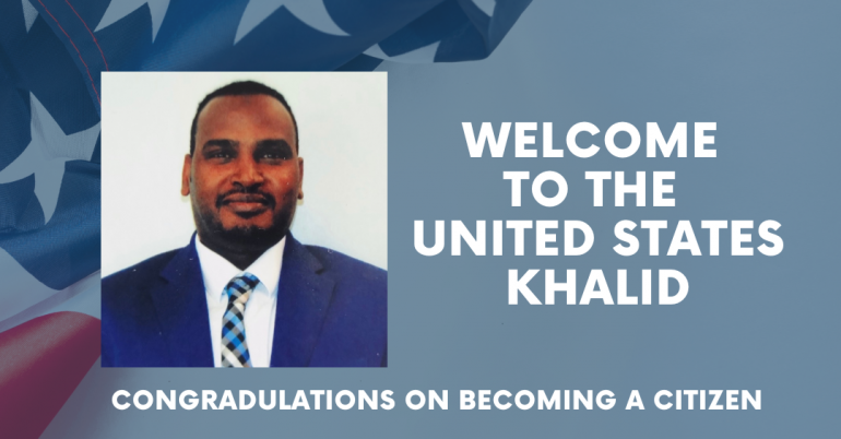 Khalid M Becomes a US Citizen